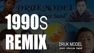 1990s Remix by Druk Model Boy Band Bhutanese karaoke [upl. by Arlette4]