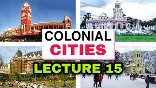 History Of Early Colonial Cities  Modern History [upl. by Doti991]