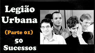 LegiãoUrbana PARTE 01  50 Sucessos [upl. by Ettevroc]