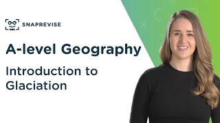 Introduction to Glaciation  Alevel Geography  OCR AQA Edexcel [upl. by Medor]