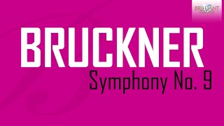 Bruckner Symphony No 9 [upl. by Aitram]