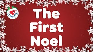 The First Noel with Lyrics  Christmas Song amp Carol [upl. by Ailasor]