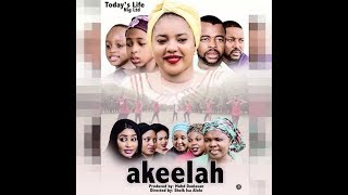 AKEELAH 1amp2 LATEST HAUSA FILM [upl. by Sand]