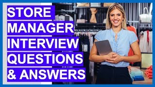 STORE MANAGER Interview Questions amp Answers How To Become A Store Manager [upl. by Soren]