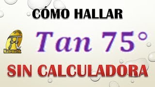 Tangente de 75° sin calculadora [upl. by Alfi410]