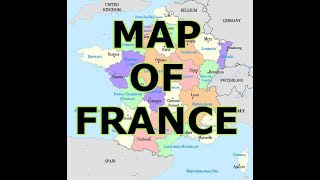 MAP OF FRANCE [upl. by Brenner454]