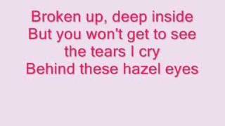 Kelly Clarkson Behind These Hazel Eyes lyrics [upl. by Imugem]