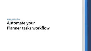 Automate your Planner tasks workflow [upl. by Georgetta]