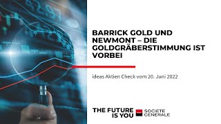 Barrick Gold und Newmont – Die Goldgräberstimmung ist vorbei [upl. by Irita]