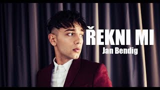 Jan Bendig  ŘEKNI MI Official video [upl. by Amii799]