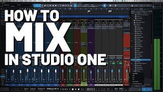 How to Mix in StudioOne [upl. by Aihsas]