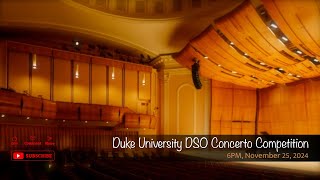 Duke University DSO Concerto Competition [upl. by Procter]