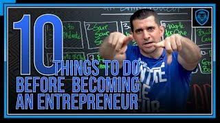 10 Things To Do Before Becoming An Entrepreneur [upl. by Franni]