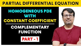 Partial Differential Equation  Homogeneous PDE  CF amp PI  Part I [upl. by Nala]