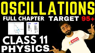 OSCILLATION  PHYSICS CHAPTER 14  CLASS 11 COMPLETE CHAPTER IN 1 SHOT [upl. by Yvonner121]