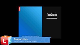 Lenovo ThinkSystem XClarity Provisioning Manager – LXPM Server Diagnostics [upl. by Anairo]