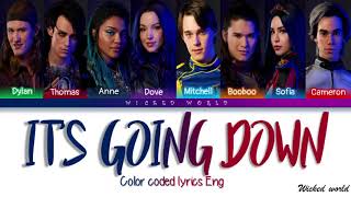 ITS GOING DOWN LYRICS  DESCENDANTS CREW FROM DISNEYS DESCENDANTS 02 [upl. by Mallin]