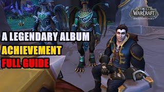 A Legendary Album Achievement WoW  All Legendary Characters [upl. by Susej]