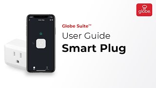 Smart Plug – Set Up and User Guide  Globe Smart Home [upl. by Wendeline347]