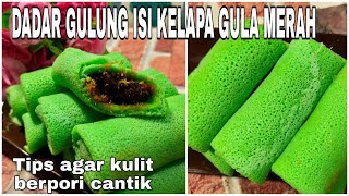 Dadar Gulung Isi Kelapa Gula Merah  Tips agar kulit dadar gulung berpori cantik  kue tradisional [upl. by Northington]