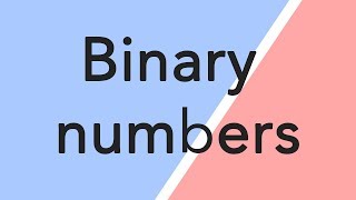 Binary numbers  FAST and SIMPLE [upl. by Helene]