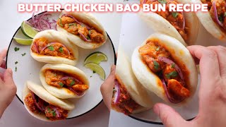 Easy Butter Chicken Bao Bun Recipe [upl. by Tiena]