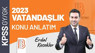 1 KPSS Vatandaşlık  Temel Hukuk 1  Erdal KESEKLER  2023 [upl. by Bearce939]