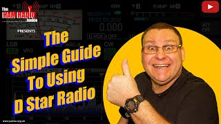 The simple guide to using D Star radio [upl. by Marya854]