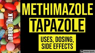 Methimazole Tapazole  Uses Dosing Side Effects [upl. by Ciryl]