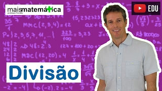 Matemática Básica  Aula 4  Divisão [upl. by Nahsaj]