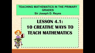 10 CREATIVE WAYS TO TEACH MATHEMATICS  TEACHING MATH IN PRIMARY GRADES [upl. by Yerfoeg]