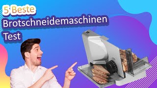 5 Beste Brotschneidemaschinen Test [upl. by Nnaillij]