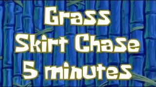 Grass Skirt Chase Extended 5 minutes Mix [upl. by Fawn]