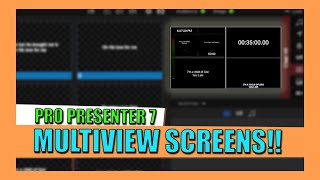 Multiview in Pro Presenter 7 Setup [upl. by Rotberg]