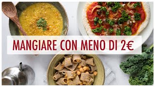 MANGIARE CON 2€ Ricette ECONOMICHE e VELOCI e PIZZA in padella SENZA LIEVITAZIONE  Elefanteveg [upl. by Ck]