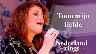 Toon Mijn liefde  Nederland Zingt [upl. by Esme]