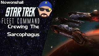 Star Trek  Fleet command  Crewing The Sarcophagus [upl. by Zoi279]