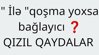 quotiləquotqoşma yoxsa bağlayıcı❓️Qızıl qaydalar✅️Ruqiyyə Cəbiyeva [upl. by Jedd]