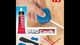 Pro Caulk  As Seen On Tv [upl. by Herates]