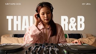 Thai RampB Mix by JIRA [upl. by Sukcirdor]