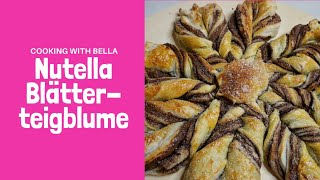 Nutella Blätterteigblume [upl. by Hemingway]