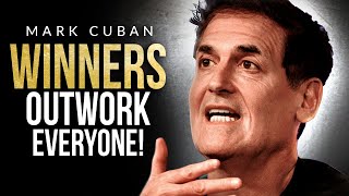 OUTWORK EVERYONE  Brutally Honest Business Advice from Billionaire Mark Cuban [upl. by Lateehs235]