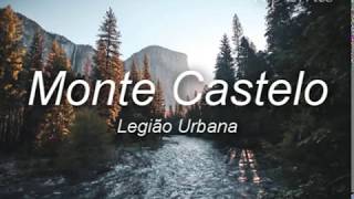 Monte Castelo  Legião Urbana LETRA [upl. by Nollie]