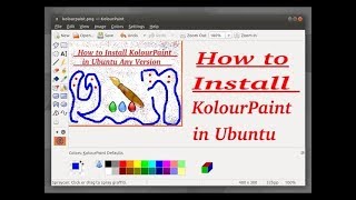 How to Install Paint  KolourPaint in Ubuntu [upl. by Py]