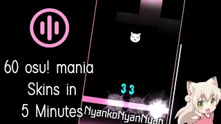 60 osu mania Skins in 5 Minutes [upl. by Banks593]