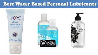 Top 10 Best Water Based Personal Lubricants in 2023 [upl. by Golliner]