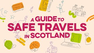 A Guide To Safe Travels in Scotland [upl. by Chalmers241]