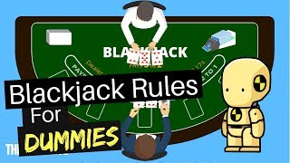 Blackjack Rules For Dummies [upl. by Ginnifer995]