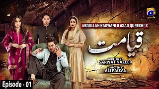 Qayamat  Episode 01  English Subtitle  5th January 2021  HAR PAL GEO [upl. by Slen]