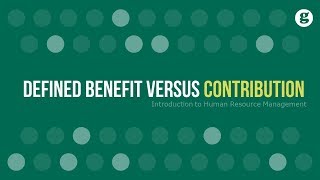 Defined Benefit Versus Defined Contribution [upl. by Aidahs]